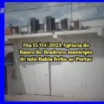 Moradores lamentam fechamento da agência do Bradesco na cidade de Iuiu